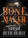 Cover image for The Bone Maker